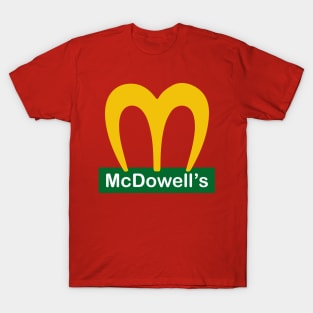 Mc Dowell's Shirt T-Shirt